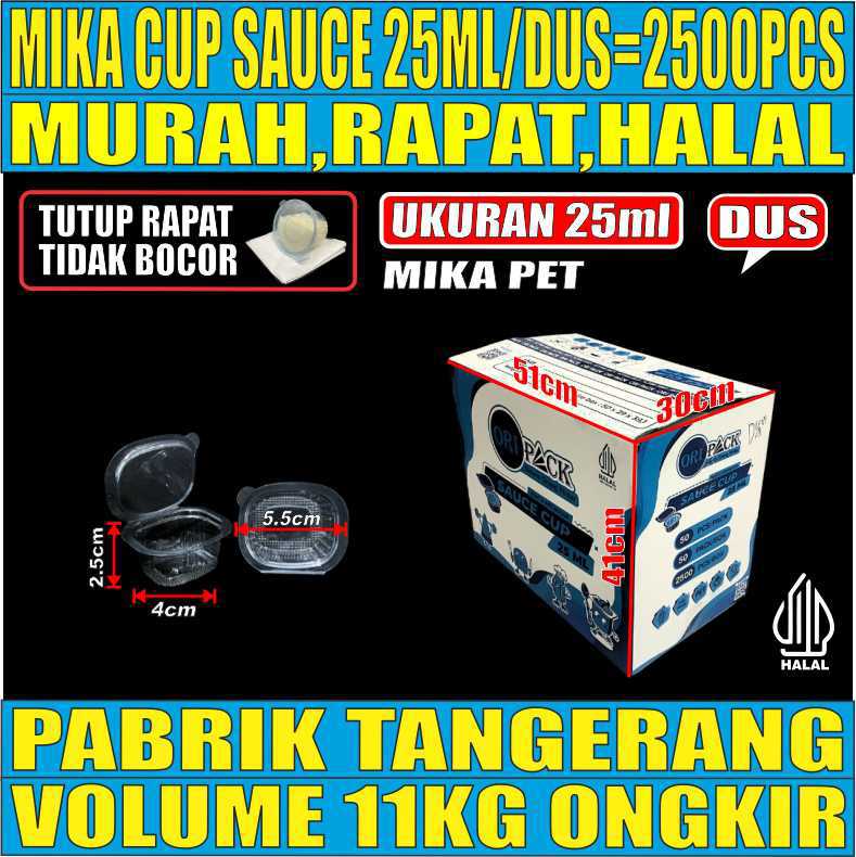Mika Saus Cup Oripack 25ml Dus 2500pcs Ori