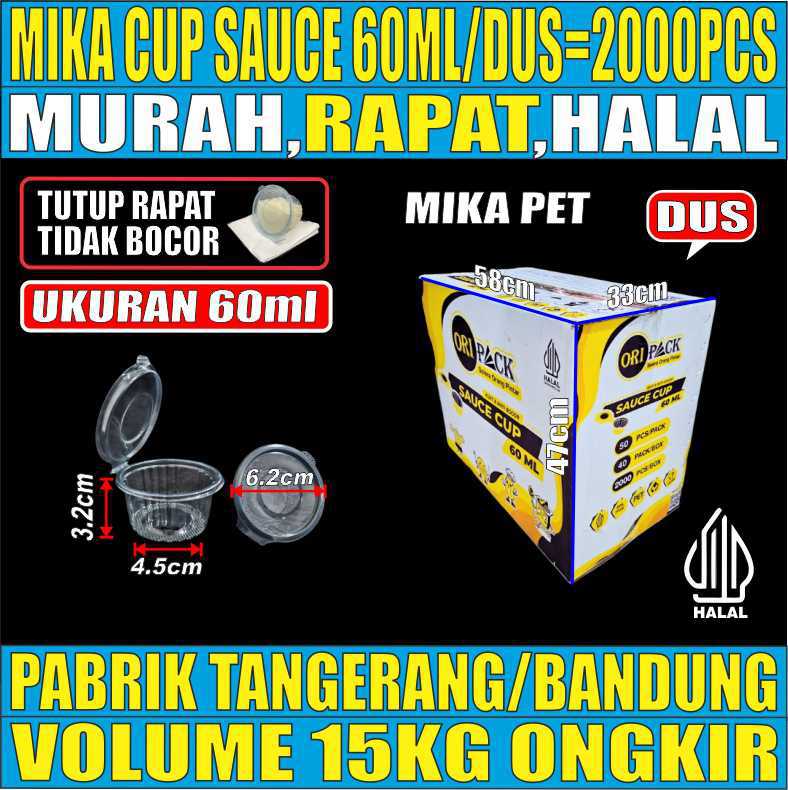 Mika Saus Cup Oripack 60ml Dus 2000pcs Tebal 3,6gr Ori