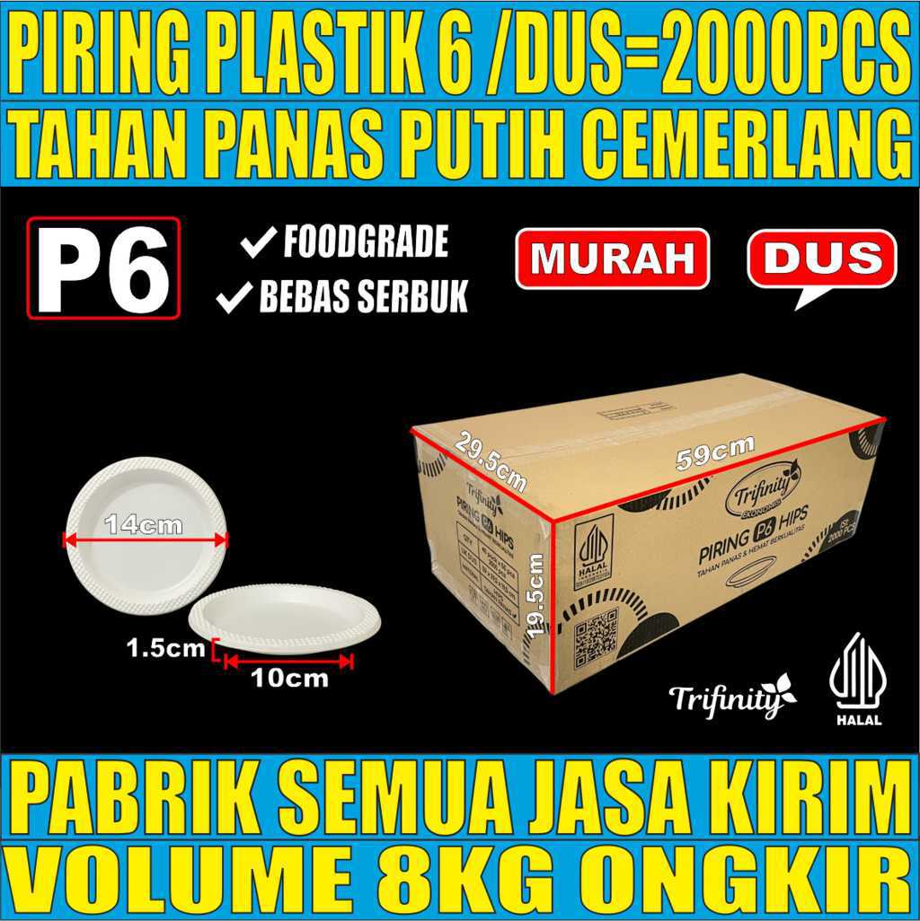 Piring P6 TRIFINITY Dus 2000pcs Uk 6 Kecil S Tebal 3.3gr pdn