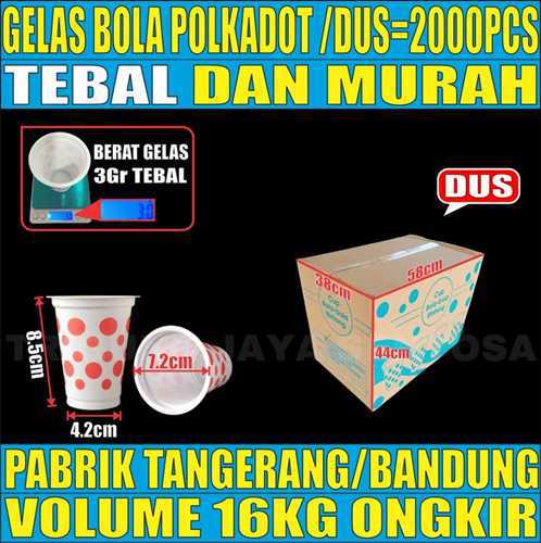 Gelas bola Dus 2000pcs polkadot 170ml Tebal 3gr smb