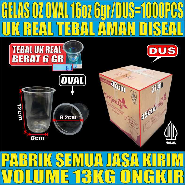Gelas Oz 16oz Oval 6grTrifinity Dus 1000pcs Halal Tebal 6gr smb