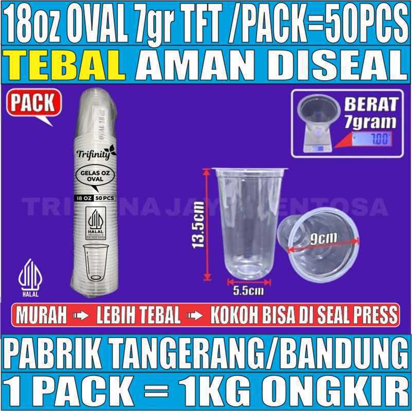 Gelas Oz Oval 18oz 7gr Trifinity Pack 50pcs Halal